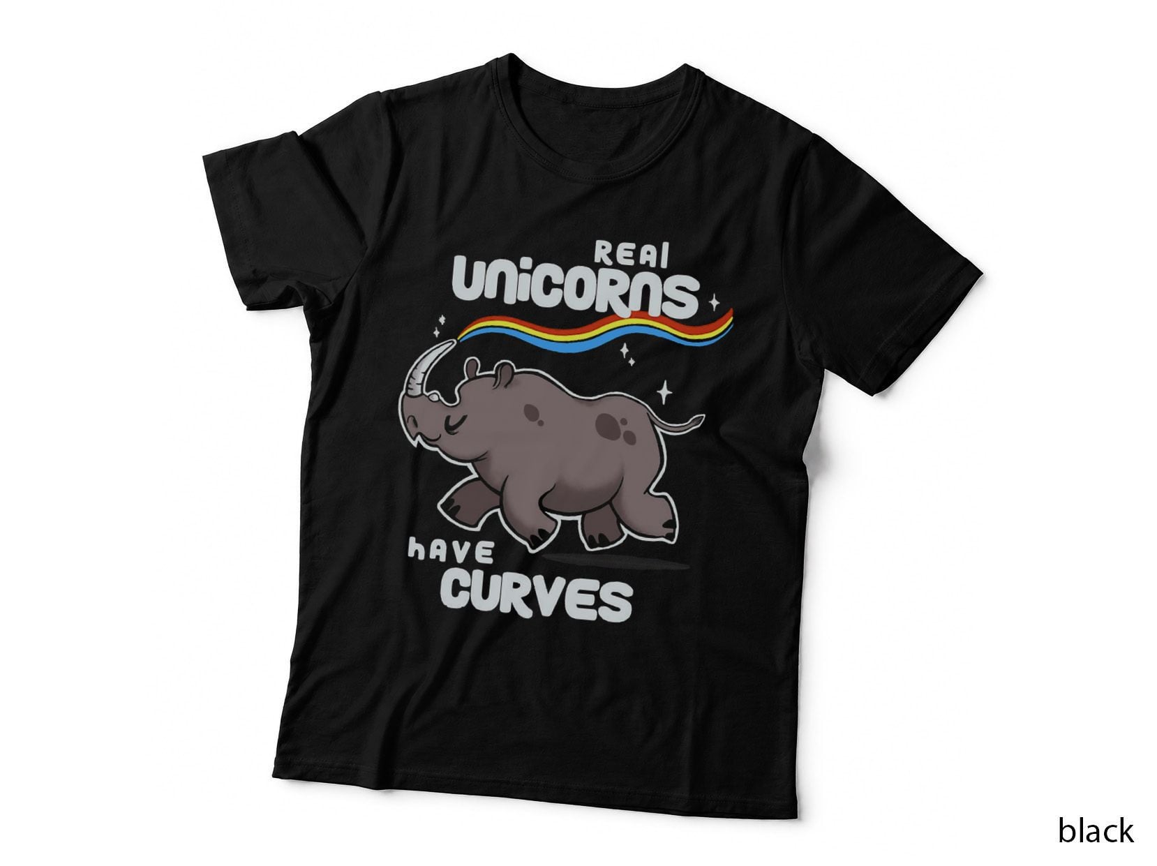 Chubby Real Unicorns - Funny Inspirational Quote - Cute Rhinoceros T-Shirt