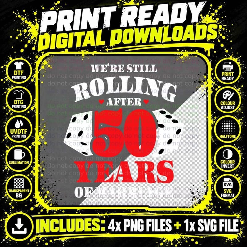 Couples Married 50 Years - Funny 50th Wedding Png SVG Digital Bundle