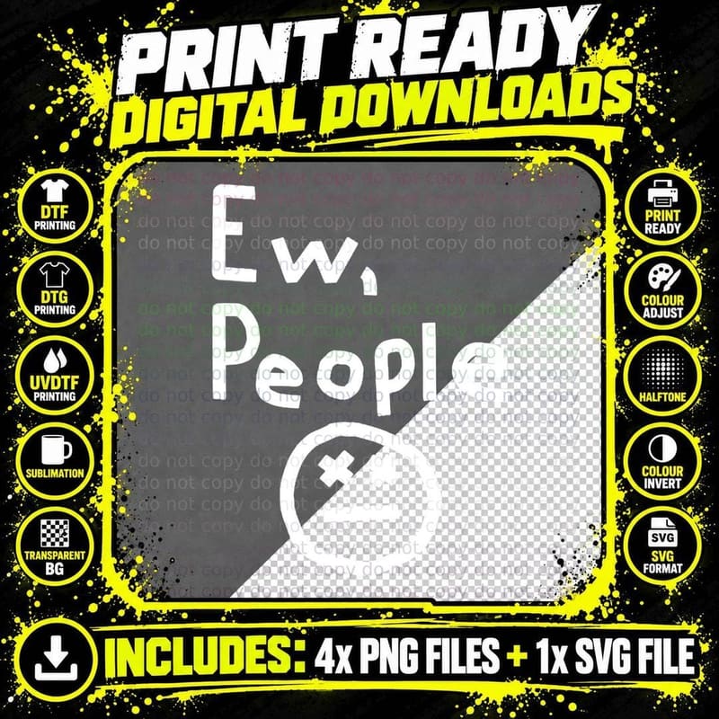 Ew People Graphic T-Shirt Png SVG Digital Bundle