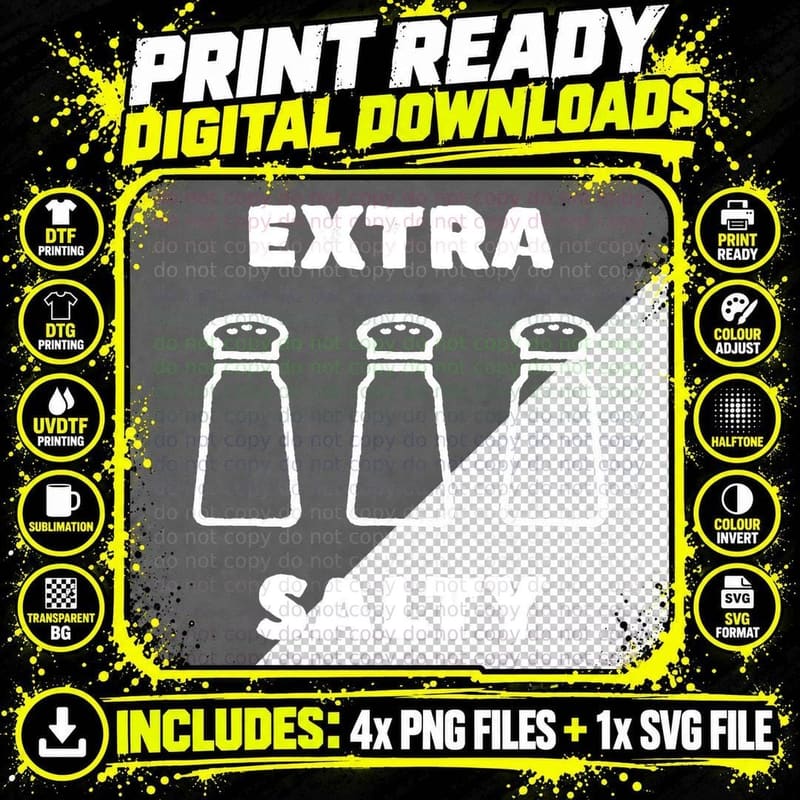Extra Salty Funny Meme T-Shirt Png SVG Digital Bundle