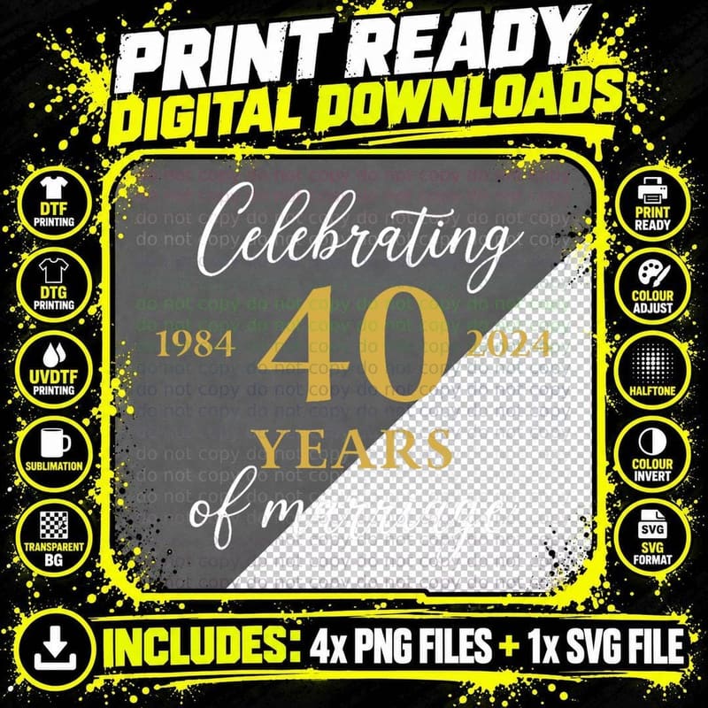 Funny 40 Years of Marriage 1984 40th Wedding Anniversary Png SVG Digital Bundle