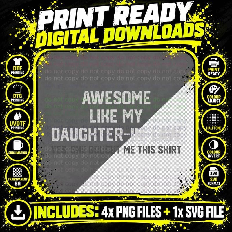Funny Awesome Just Like My Daughter in Law She Bought Me Png SVG Digital Bundle