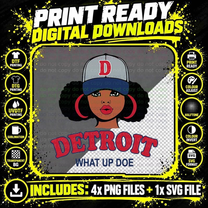 Funny Black Girl Detroit 313 What up Doe Shirt T-Shirt Png SVG Digital Bundle