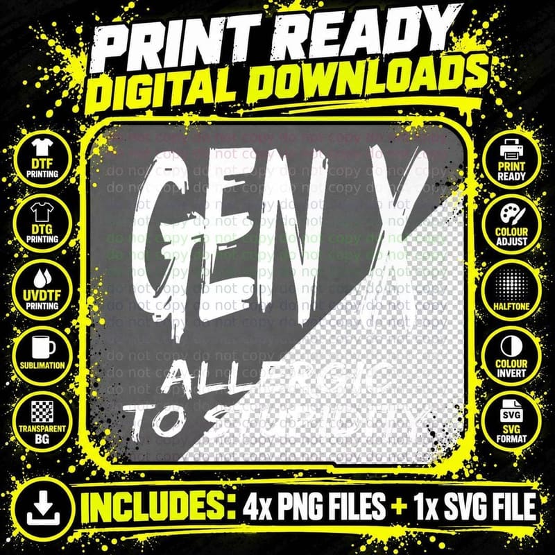 Funny Gen X Allergic to Stupidity Generation X Humor Png SVG Digital Bundle
