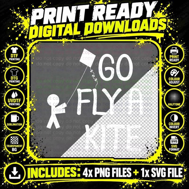 Funny Go Fly a Kite . Family Joke Sarcastic T-Shirt Png SVG Digital Bundle