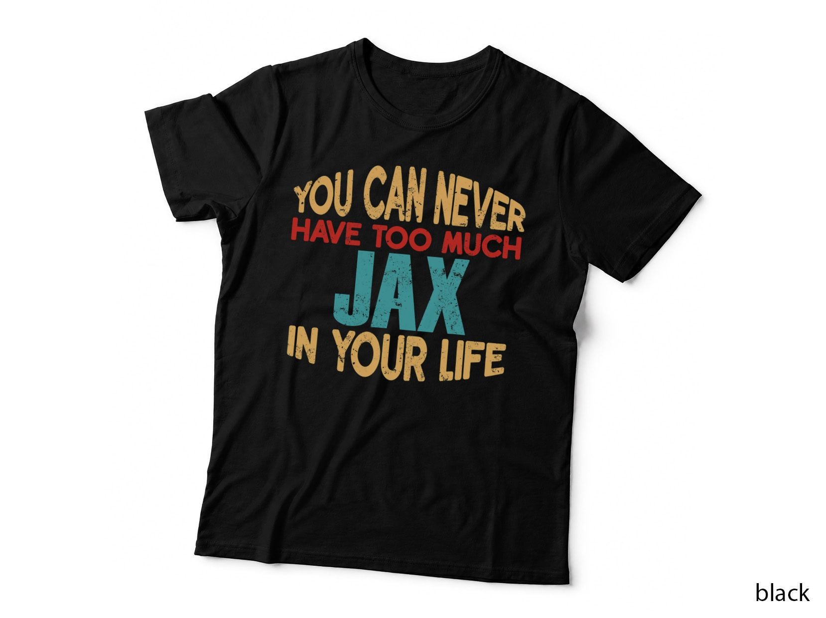 Funny Jax Personalized Tshirt First Name Joke Item T-Shirt