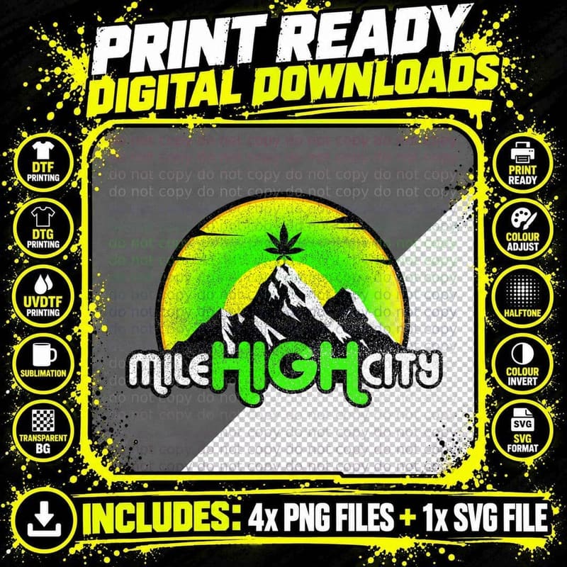 Funny Mile High City - Denver Colorado Weed for 420 Png SVG Digital Bundle