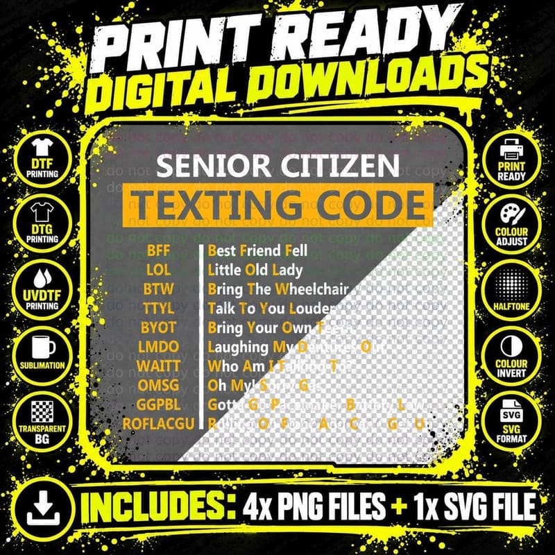 Funny Senior Citizen's Texting Code Design Gift for Png SVG Digital Bundle