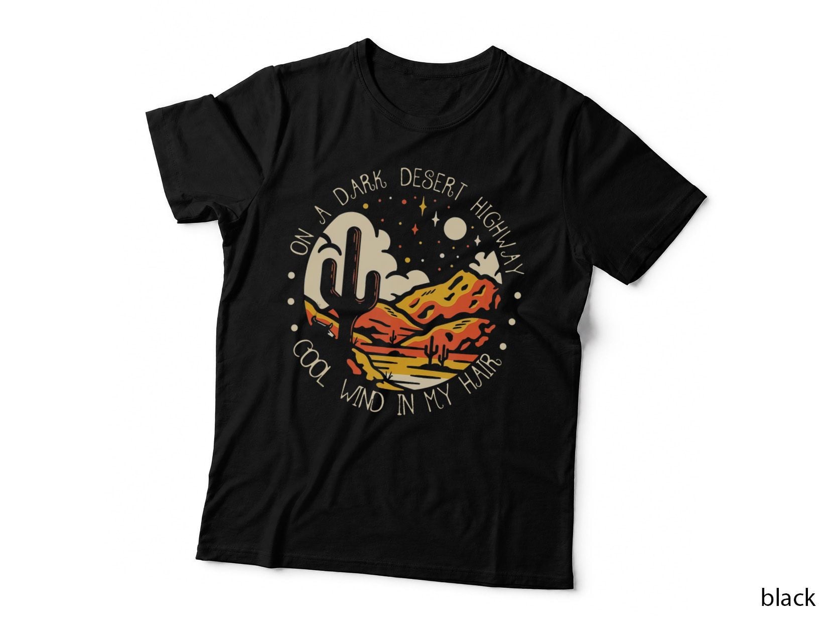 Funny on Dark Deserts Highway - Cool Wind in My Hair, Funny T-Shirt