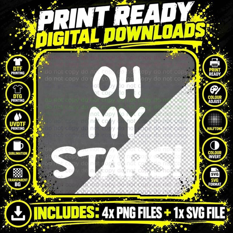 Funny, Oh My Stars, Joke Sarcastic Family T-Shirt Png SVG Digital Bundle