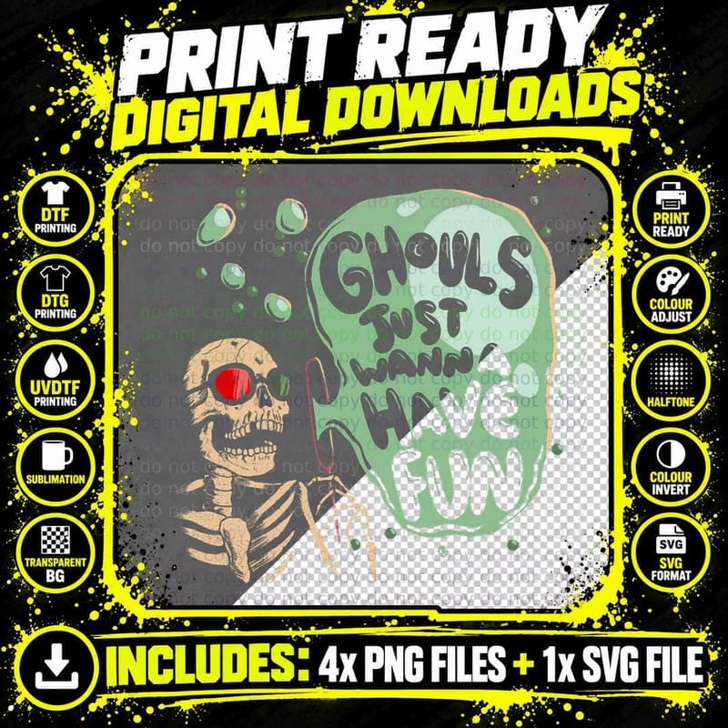 Ghouls Just Wanna Have Fun T-Shirt Png SVG Digital Bundle