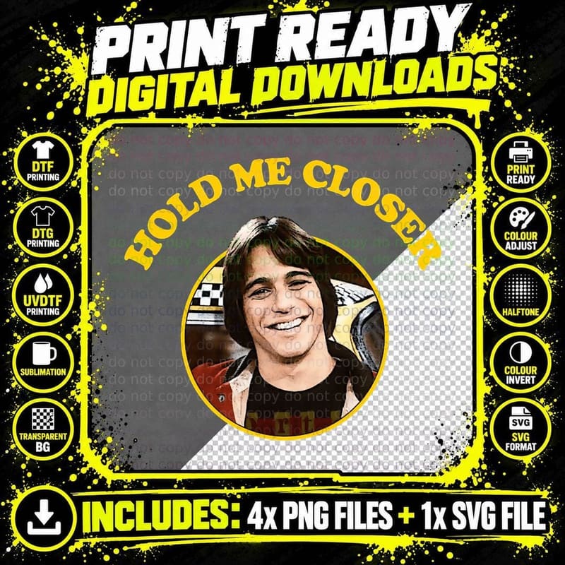 Hold Me Closer Tony Danza T-Shirt Png SVG Digital Bundle