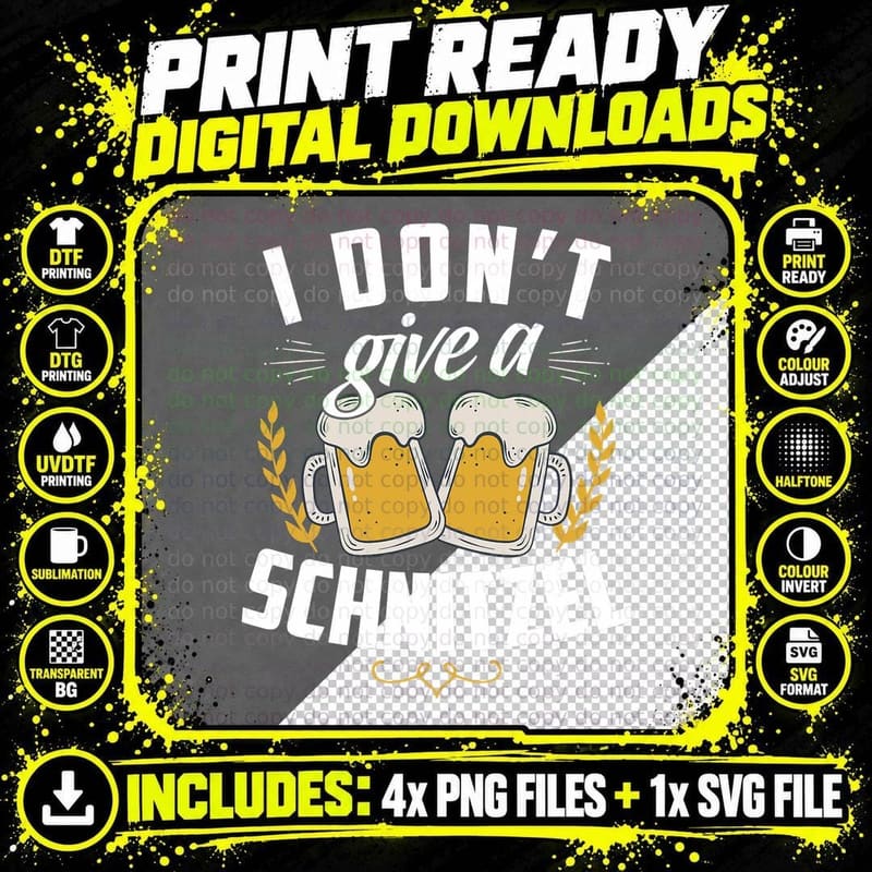 I Don't Give a Schnitzel Funny Oktoberfest German Fest Png SVG Digital Bundle