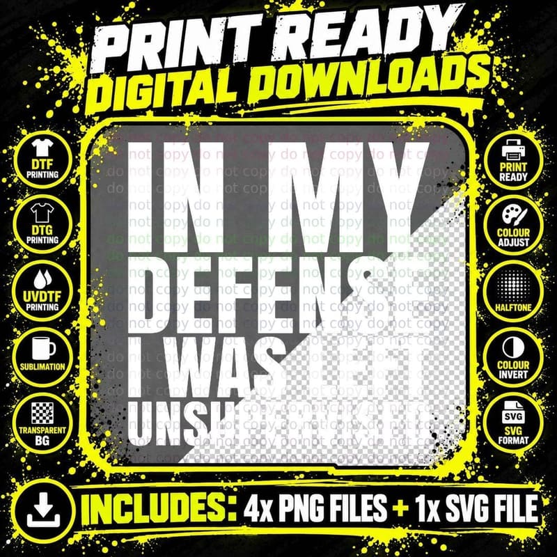 I Was Left Unsupervised - White Text T-Shirt Png SVG Digital Bundle