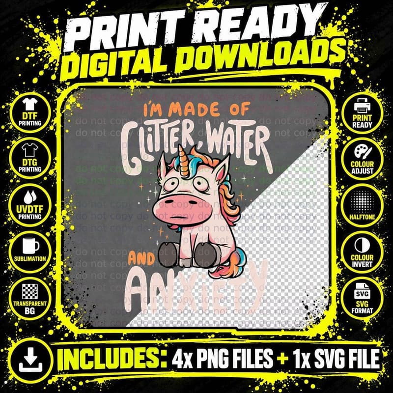 I'm Made of Glitter Water and Anxiety - Funny Quote Png SVG Digital Bundle