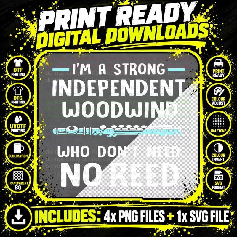 I'm a Strong Independent Woodwind Funny Flute for Women Png SVG Digital Bundle