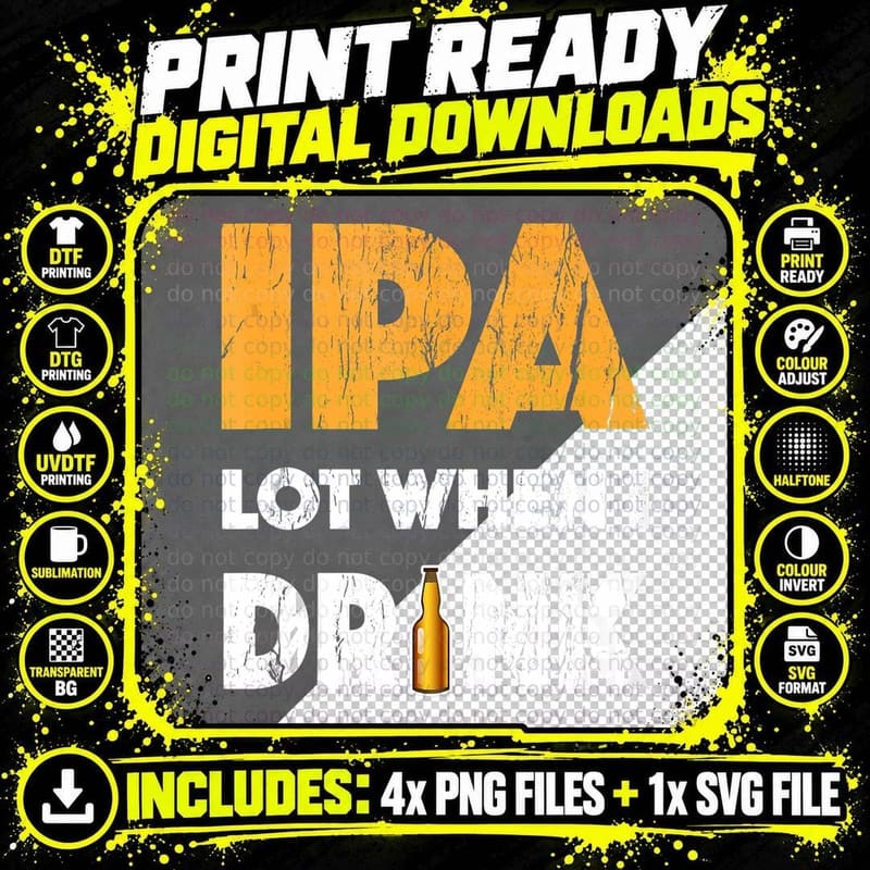 IPA I Pee Alot When I Drink Funny Oktoberfest Festival Png SVG Digital Bundle