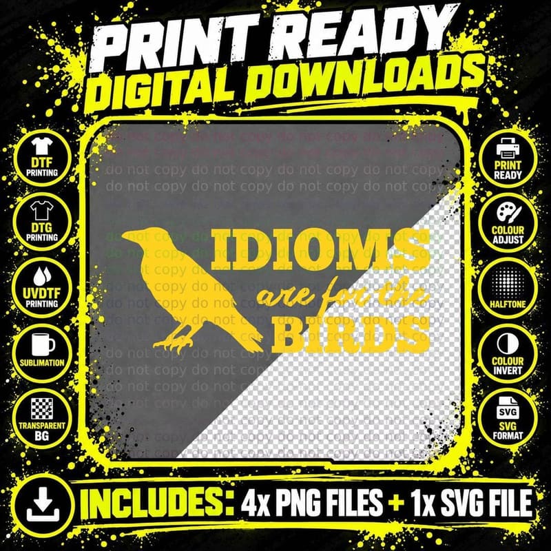 Idioms Are for the Birds Funny Book Read Literary Pun Png SVG Digital Bundle