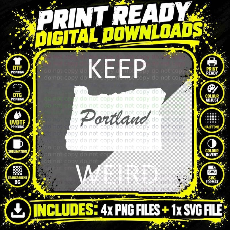 Keep Portland Weird T-Shirt Funny Gift Road Trip Oregon Png SVG Digital Bundle