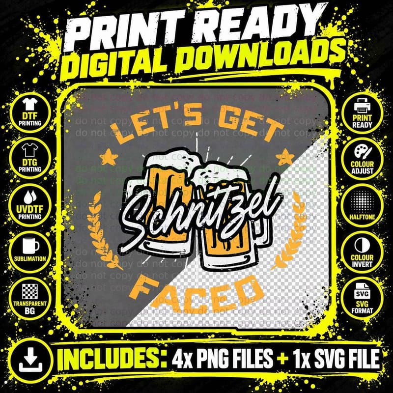 Lets Get Schnitzel Faced Oktoberfest Funny Costume Men Png SVG Digital Bundle