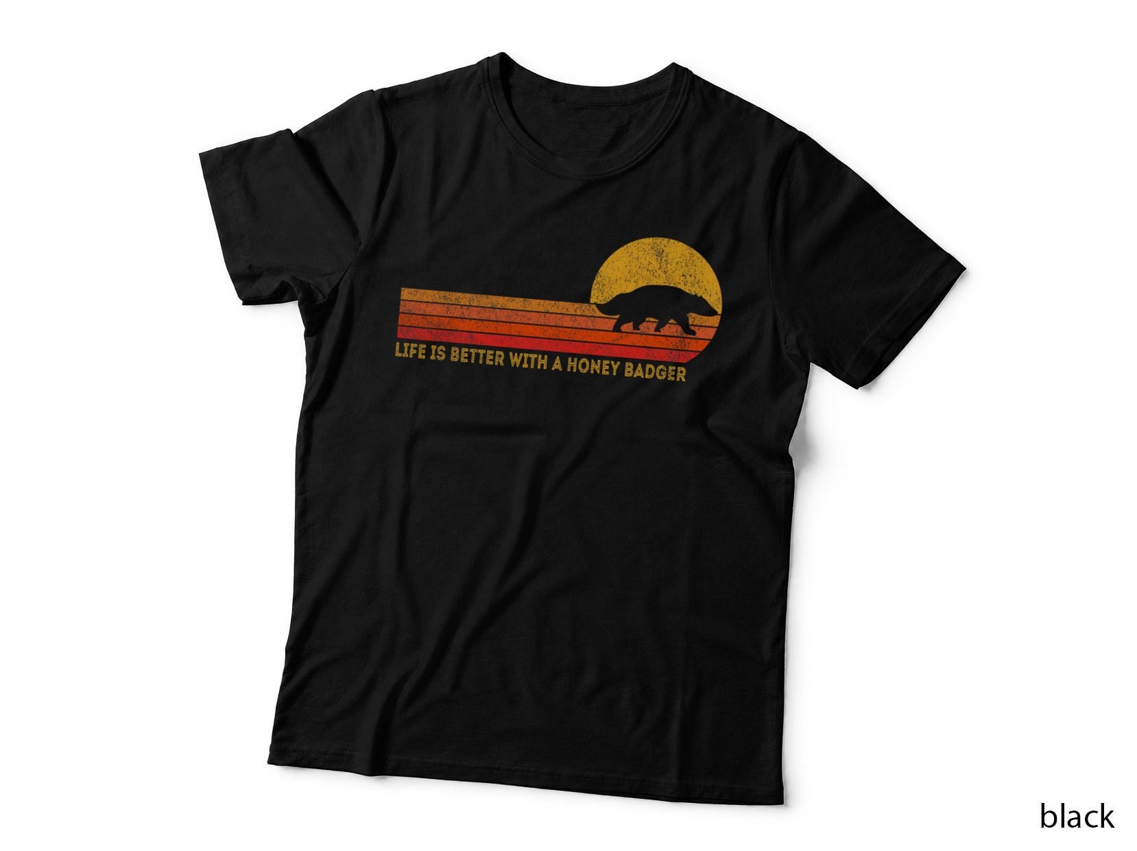 Life Is So Much Better With a Honey Badger Funny Honey Badger Retro T-Shirt