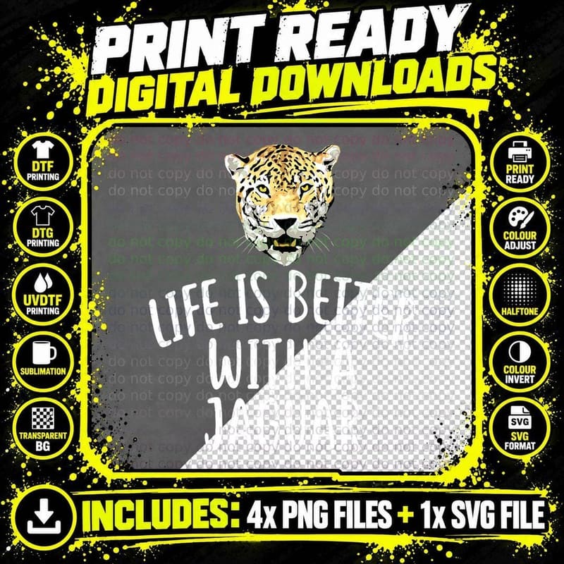Life Is So Much Better With a Jaguar T-Shirt Funny Png SVG Digital Bundle