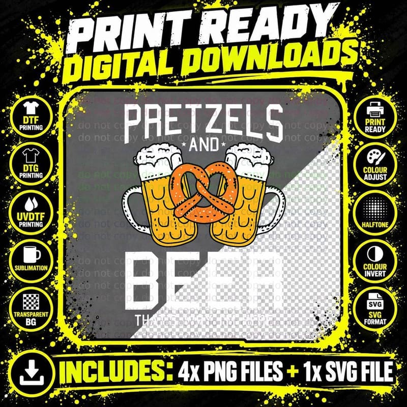 Pretzels That's Why I'm Here Oktoberfest Funny German Png SVG Digital Bundle