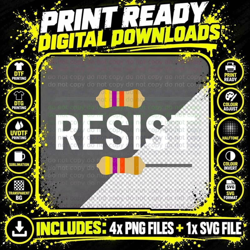 Resist Resistor Funny Electrical Engineer T-Shirt Png SVG Digital Bundle