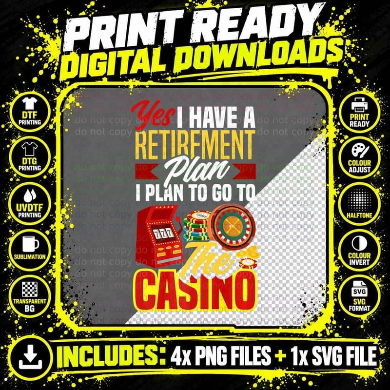 Retirement Plan Casino Funny Casino Las Vegas Gambling Png SVG Digital Bundle