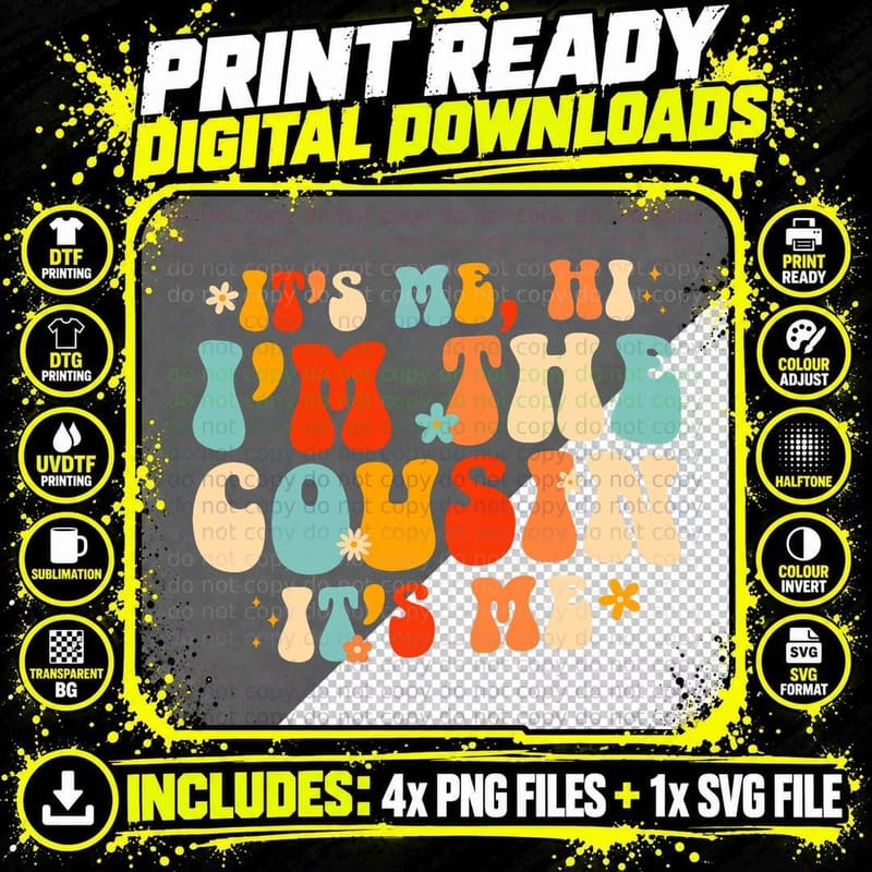 Retro Groovy It's Me Hi I'm the Cousin It's Me Funny Png SVG Digital Bundle