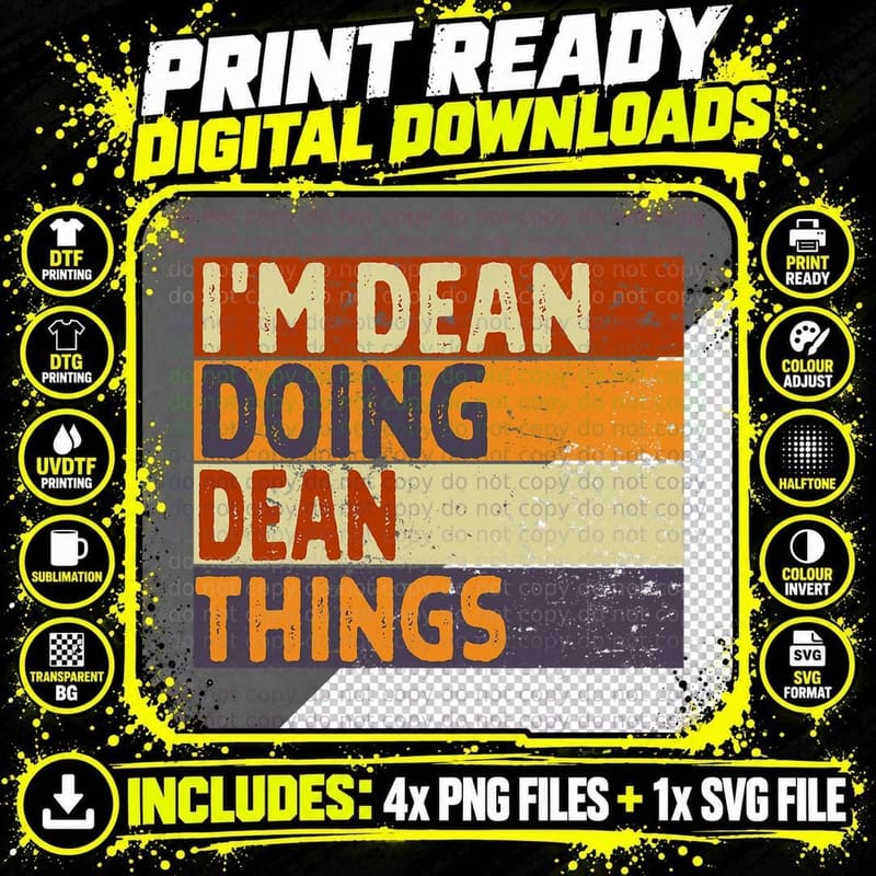 Retro I'm DEAN Doing DEAN Things Funny Birthday Joke Png SVG Digital Bundle