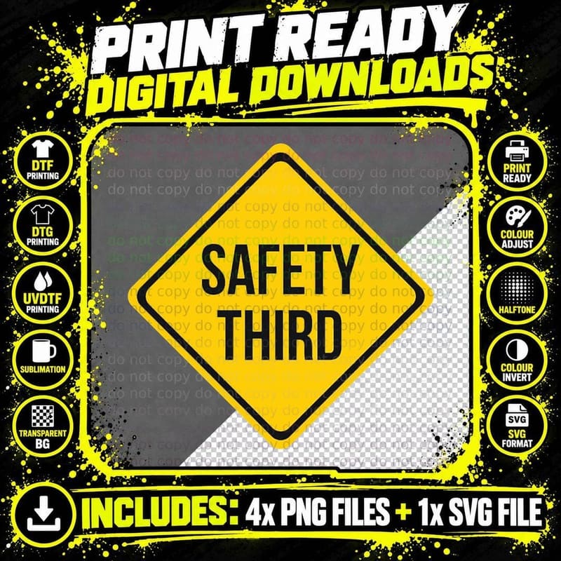 Safety Third Road Sign Joke T-Shirt Png SVG Digital Bundle