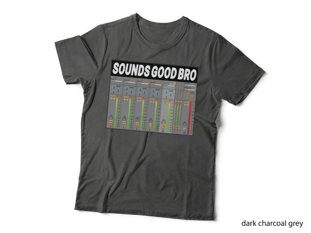 Sounds Good Bro Music Producer Meme T-Shirt