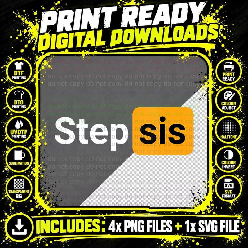 Step Sis - Funny Novelty Adult Humor Joke T-Shirt Png SVG Digital Bundle
