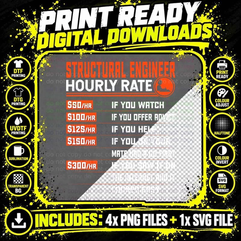 Structural Engineering Hourly Rate Funny Structural Png SVG Digital Bundle