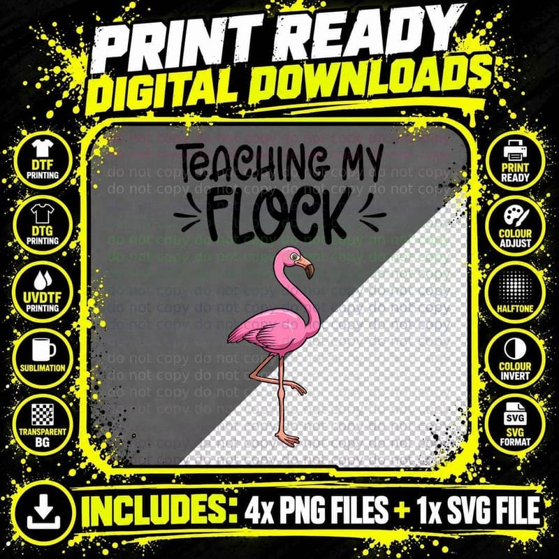 Teaching My Flock Shirt Funny Pink Flamingo Gift T-Shirt Png SVG Digital Bundle