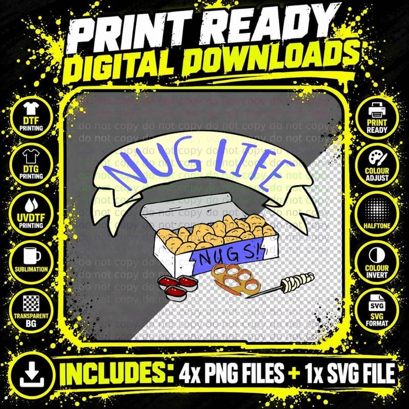 The Nug Life T-Shirt Png SVG Digital Bundle