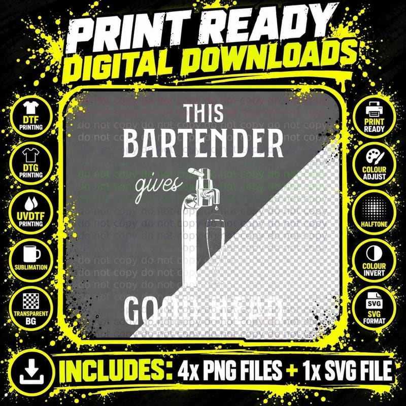 This Bartender Gives Good Head Funny Bar Service Joke Png SVG Digital Bundle