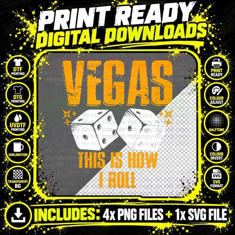 Vegas This Is How I Roll Funny Distressed Dice Gambling Png SVG Digital Bundle