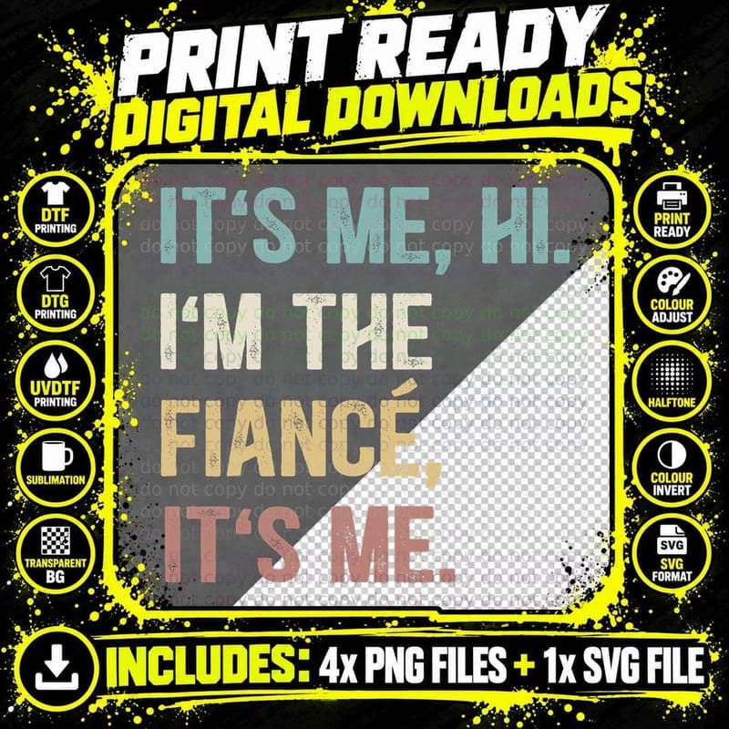 Vintage Funny Fiance, It's Me Hi I'm the Finance It's Me Png SVG Digital Bundle