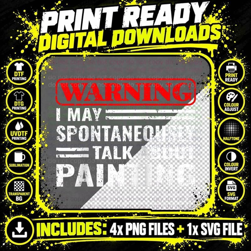 Warning I May Painting Painter Paint for Men Funny Png SVG Digital Bundle