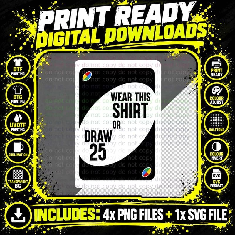 Wear This Shirt or Draw 25 T-Shirt Png SVG Digital Bundle
