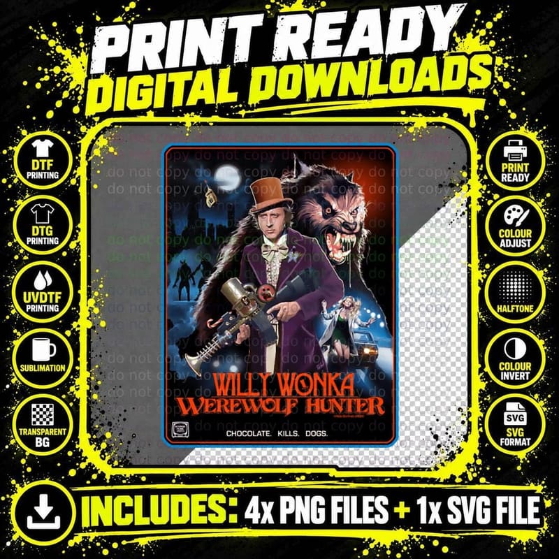 Willy Wonka Werewolf Hunter T-Shirt Png SVG Digital Bundle