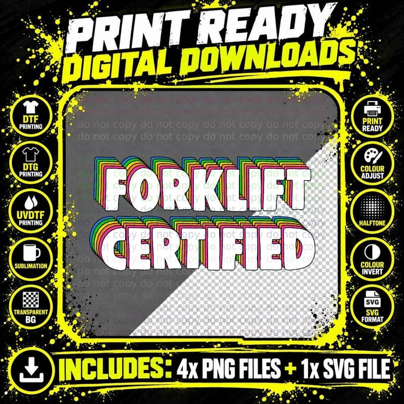 Forklift Certification Meme T-Shirt Png SVG Digital Bundle