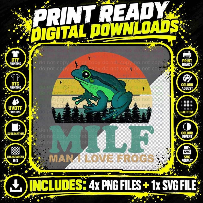 MILF-Man I Love Frogs Funny Saying Frog-Amphibian Lovers Png SVG Digital Bundle