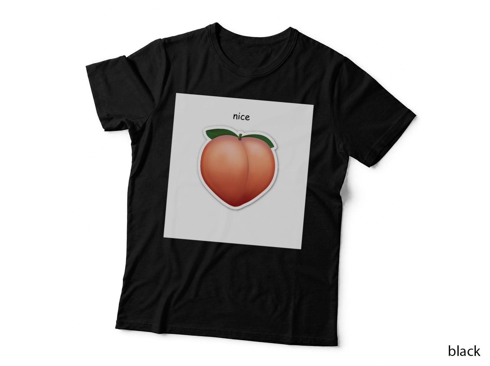 Nice'' Booty Peach Emoji T-Shirt