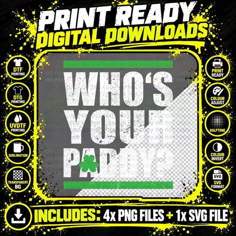Who's Your Paddy Funny St Patricks Day 2020 T-Shirt Png SVG Digital Bundle