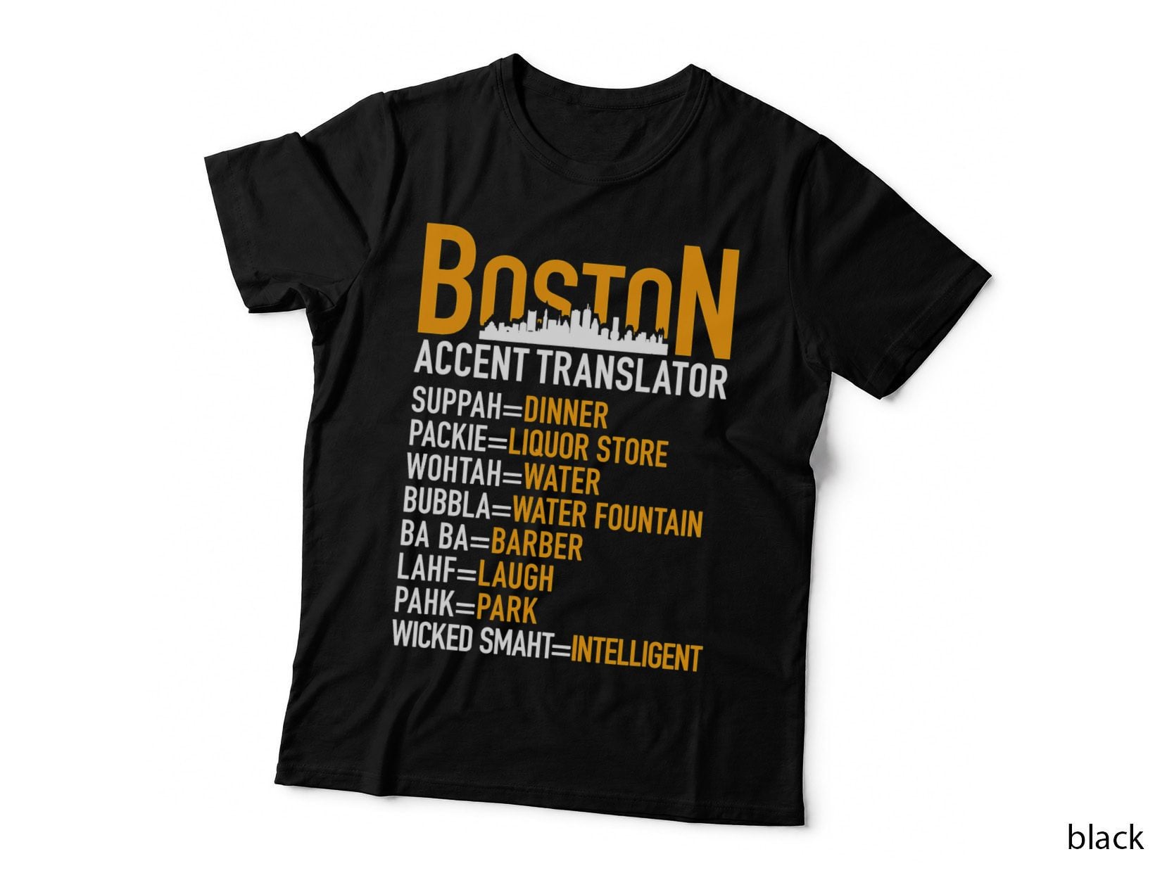 Wicked Smaht Funny Boston Accent Translator Bostonians Gifts T-Shirt