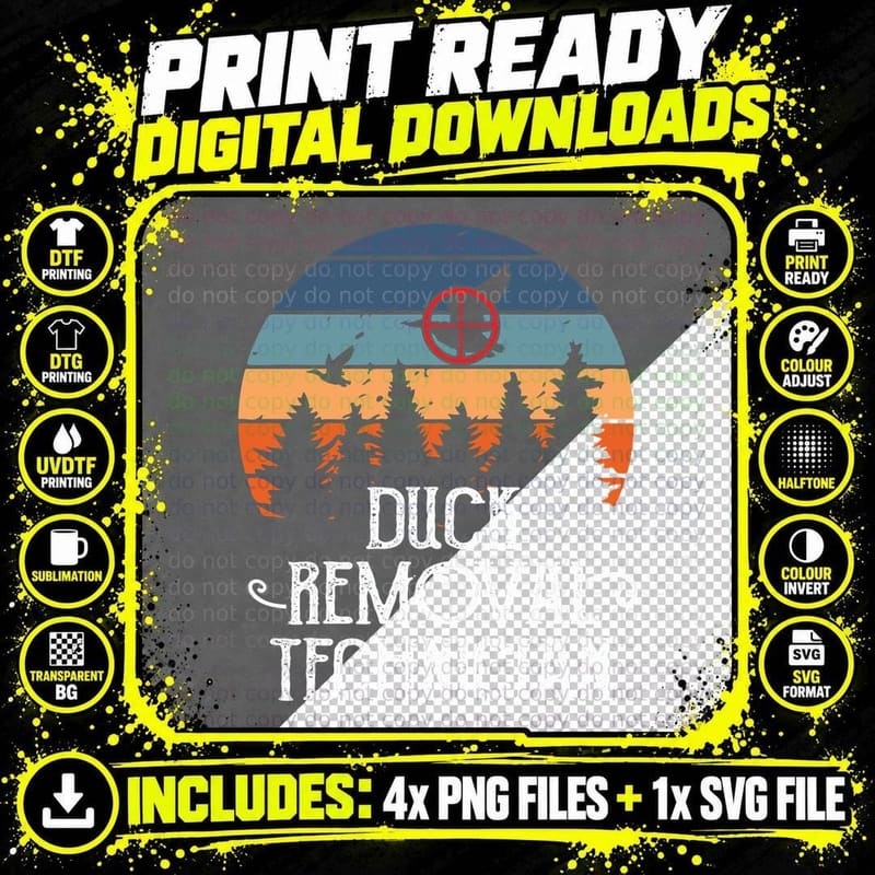 Duck Removal Technician Hunting T-Shirt Png SVG Digital Bundle