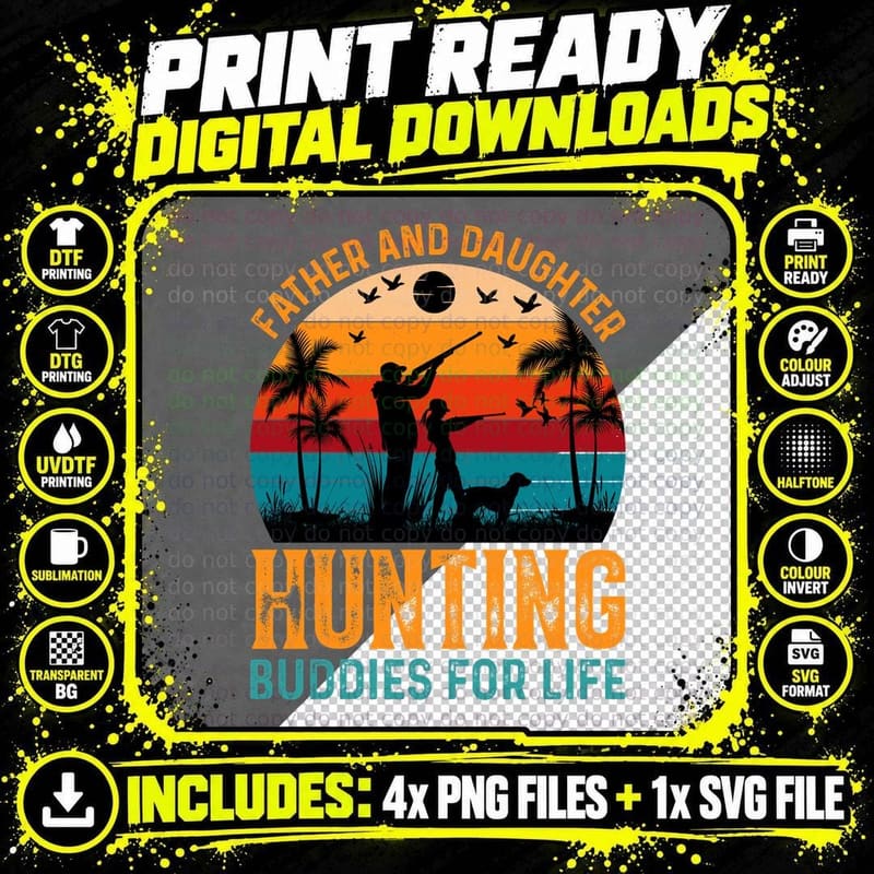 Father and Daughter Hunting Buddies for Life Hunting Png SVG Digital Bundle
